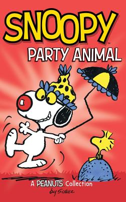 Book cover for Snoopy: Party Animal!