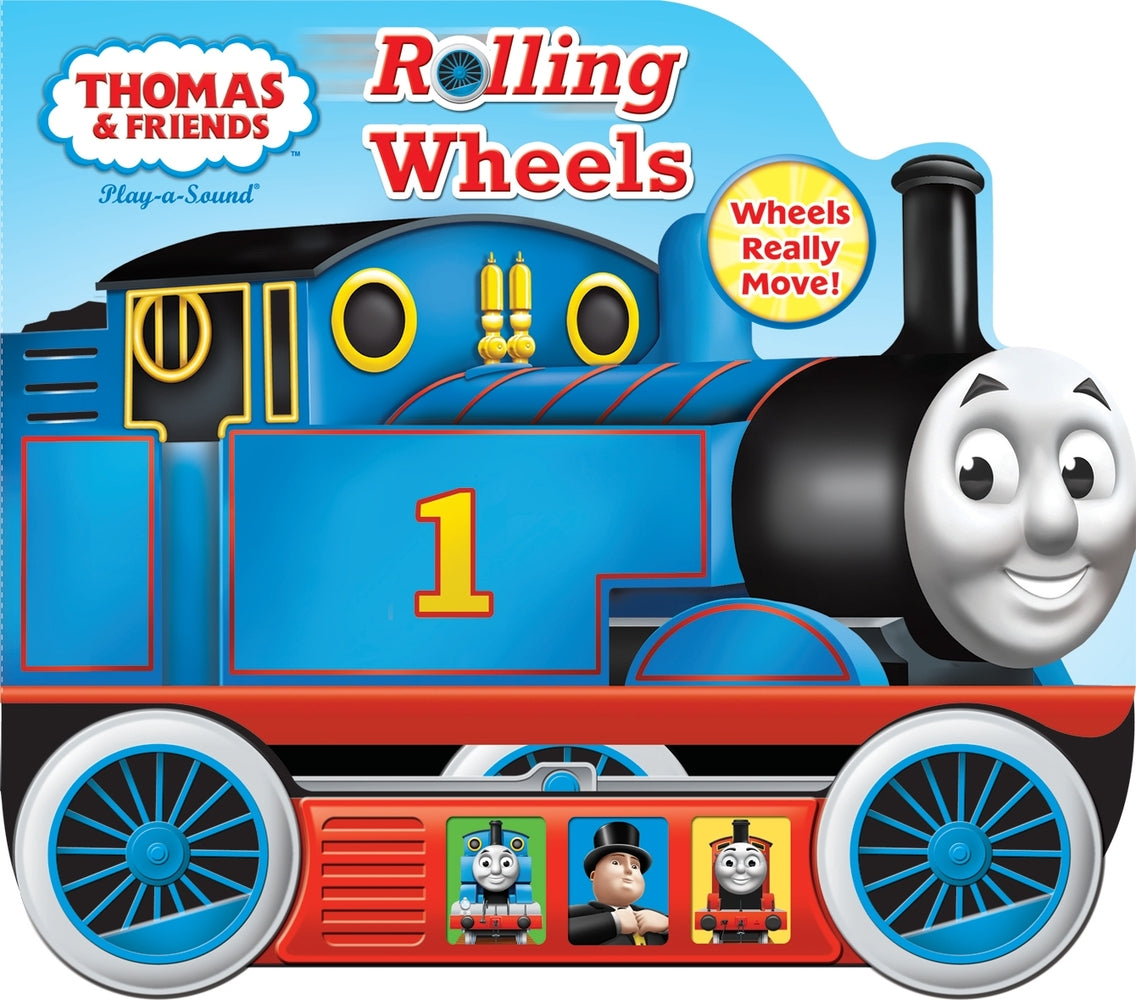 Book cover for Thomas & Friends: Rolling Wheels Sound Book [With Battery]