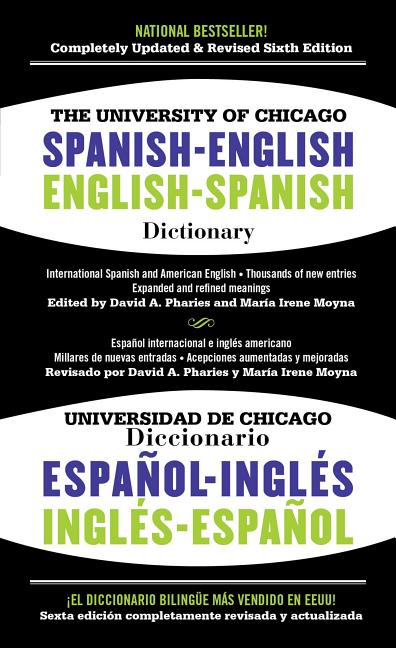 Book cover for The University of Chicago Spanish-English Dictionary/Diccionario Universidad de Chicago Ingles-Espanol