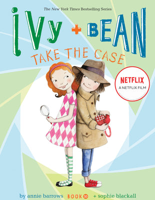 Book cover for Ivy + Bean Take the Case