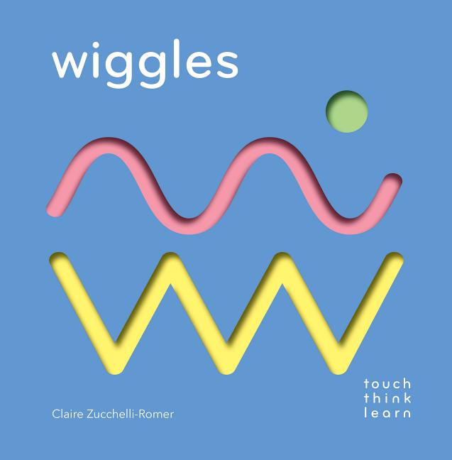 Book cover for Touchthinklearn: Wiggles: (Childrens Books Ages 1-3, Interactive Books for Toddlers, Board Books for Toddlers)