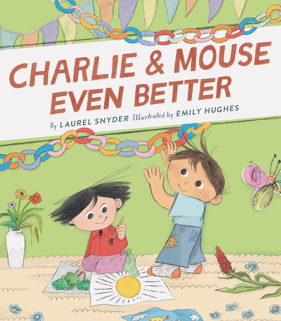 Book cover for Charlie & Mouse Even Better: Book 3
