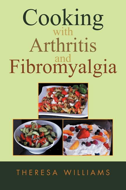 Book cover for Cooking with Arthritis and Fibromyalgia