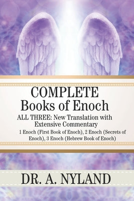 Book cover for Complete Books of Enoch: 1 Enoch (First Book of Enoch), 2 Enoch (Secrets of Enoch), 3 Enoch (Hebrew Book of Enoch)