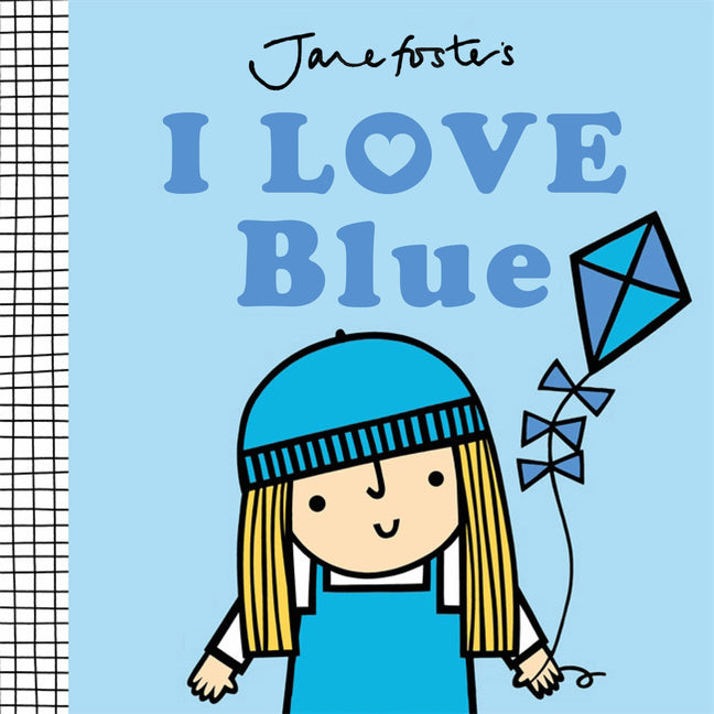 Book cover for I Love Blue