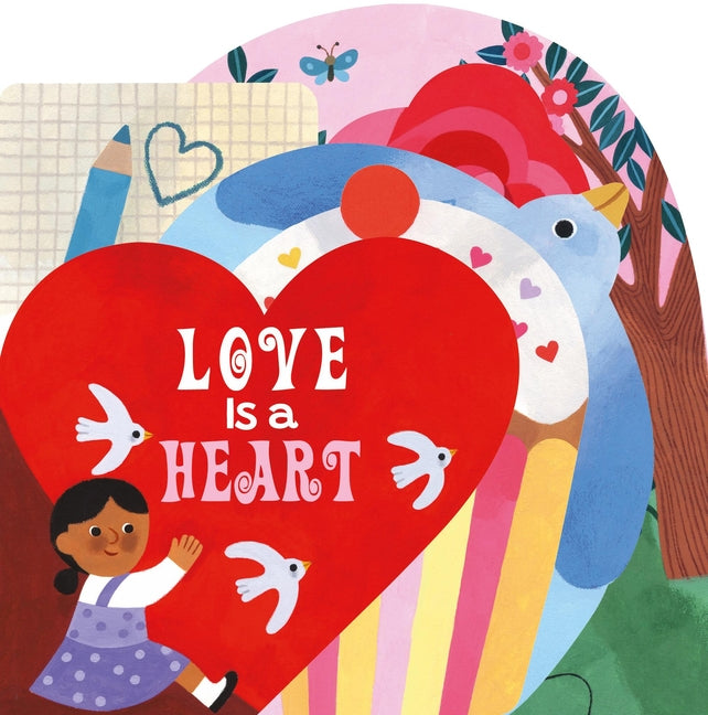 Book cover for Love Is a Heart (Co-Edition)