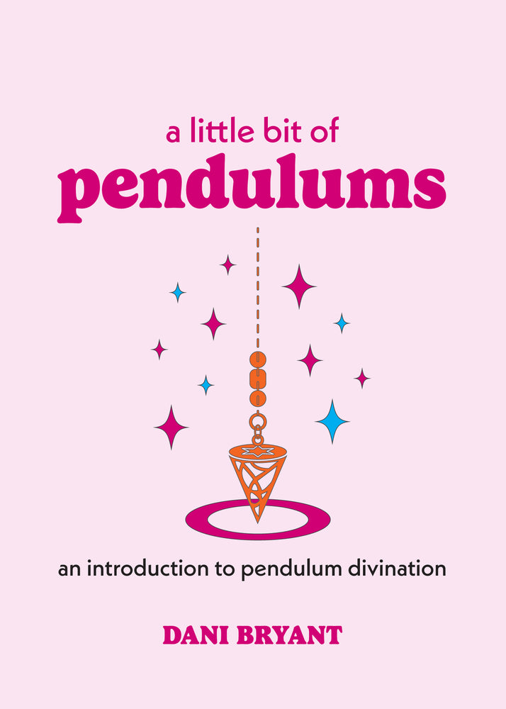 Book cover for A Little Bit of Pendulums: An Introduction to Pendulum Divination Volume 17