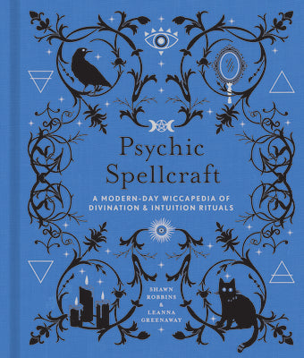 Book cover for Psychic Spellcraft: A Modern-Day Wiccapedia of Divination & Intuition Rituals Volume 12