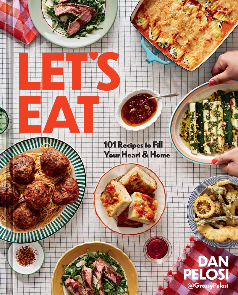 Book cover for Let's Eat: 101 Recipes to Fill Your Heart & Home