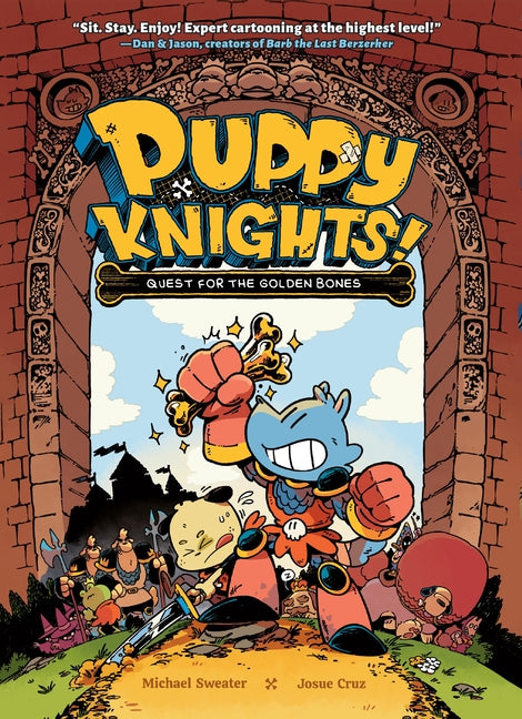 Book cover for Puppy Knights: Quest for the Golden Bones: Volume 1