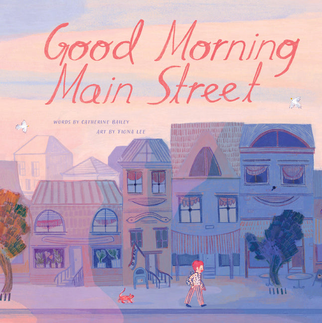 Book cover for Good Morning Main Street