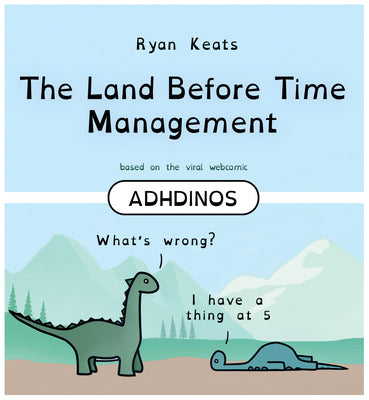 Book cover for The Land Before Time Management: Adhdinos