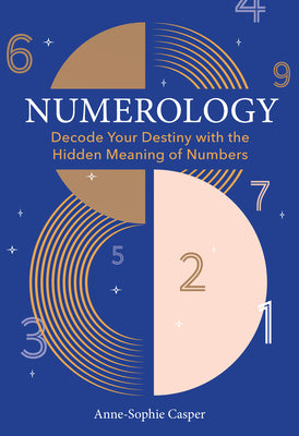 Book cover for Numerology: A Guide to Decoding Your Destiny with the Hidden Meaning of Numbers