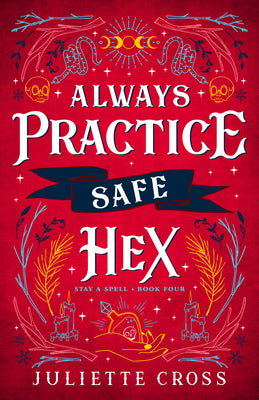 Book cover for Always Practice Safe Hex: Stay a Spell Book 4 Volume 4