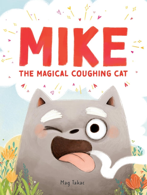 Book cover for Mike the Magical Coughing Cat