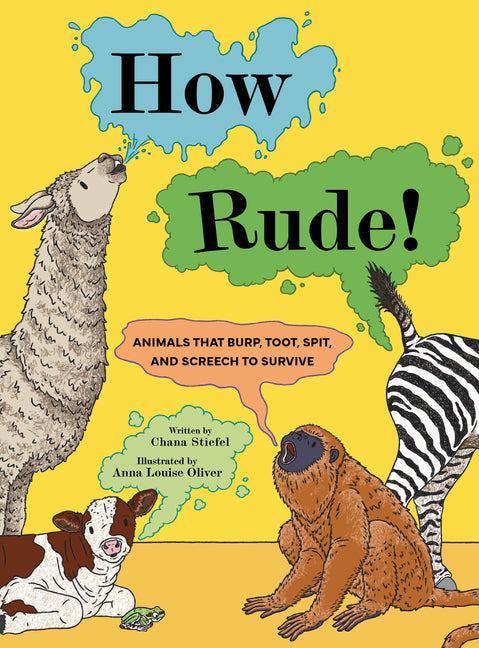 Book cover for How Rude!: Animals That Burp, Toot, Spit, and Screech to Survive