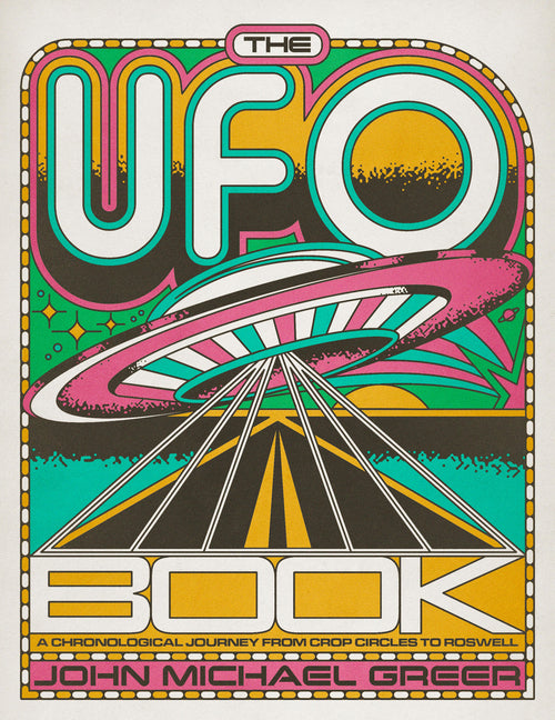 Book cover for UFO Book: A Chronological Journey from Crop Circles to Roswell