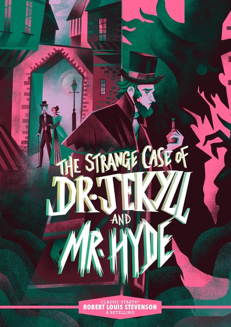 Book cover for Classic Starts(r) the Strange Case of Dr. Jekyll and Mr. Hyde