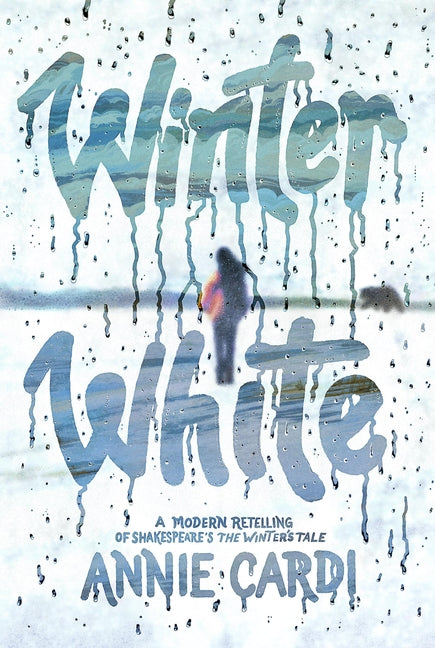 Book cover for Winter White: A Modern Retelling of Shakespeare's the Winter's Tale