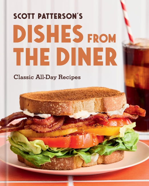 Book cover for Dishes from the Diner: Classic All-Day Recipes