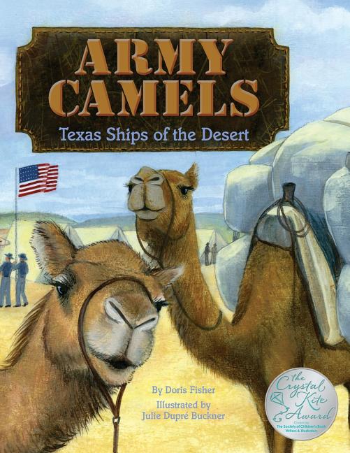 Book cover for Army Camels: Texas Ships of the Desert