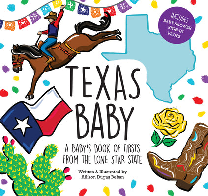 Book cover for Texas Baby: A Baby's Book of Firsts from the Lone Star State