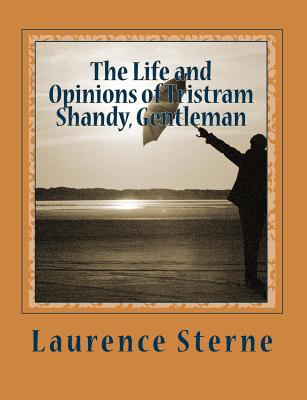 Book cover for The Life and Opinions of Tristram Shandy, Gentleman