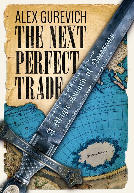 Book cover for Next Perfect Trade: A Magic Sword of Necessity