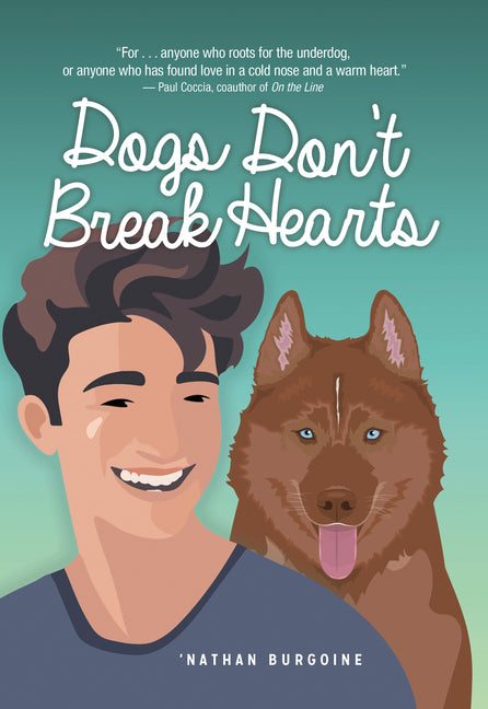 Book cover for Dogs Don't Break Hearts