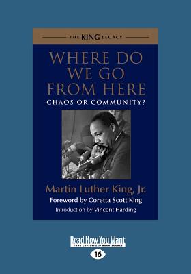 Book cover for Where Do We Go from Here: Chaos or Community? (Large Print 16pt)