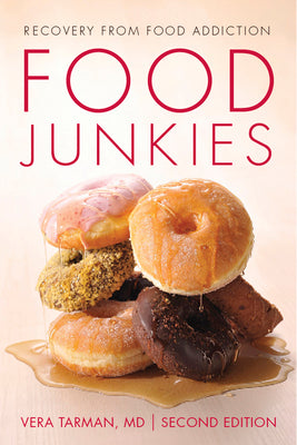Book cover for Food Junkies: Recovery from Food Addiction