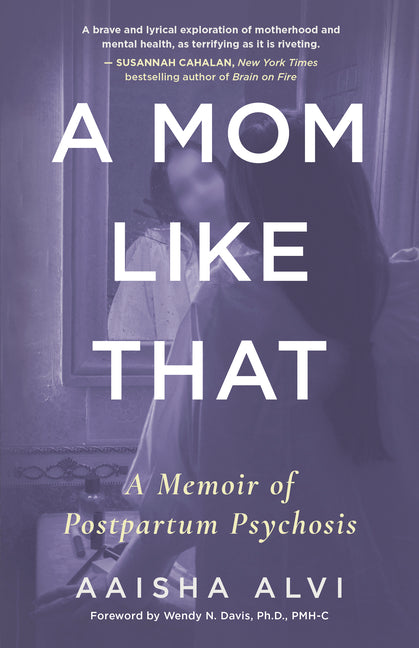 Book cover for Mom Like That: A Memoir of Postpartum Psychosis