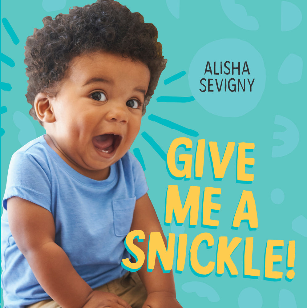 Book cover for Give Me a Snickle!