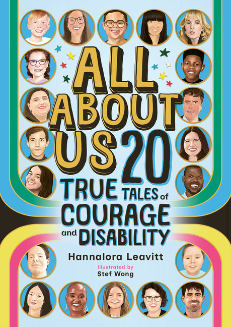 Book cover for All about Us: 20 True Tales of Courage and Disability