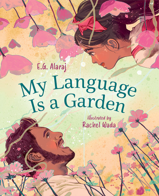 Book cover for My Language Is a Garden