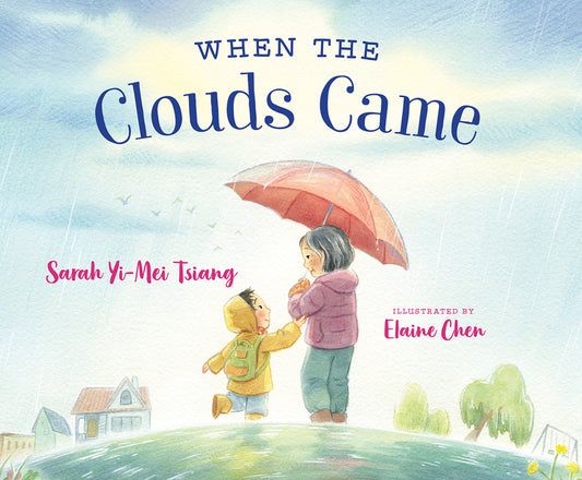 Book cover for When the Clouds Came