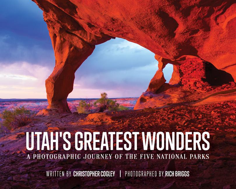 Book cover for Utah's Greatest Wonders: A Photographic Journey of the Five National Parks