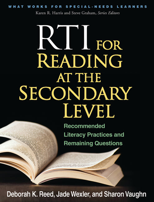Book cover for RTI for Reading at the Secondary Level: Recommended Literacy Practices and Remaining Questions