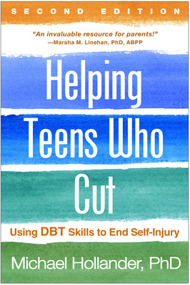 Book cover for Helping Teens Who Cut: Using Dbt Skills to End Self-Injury