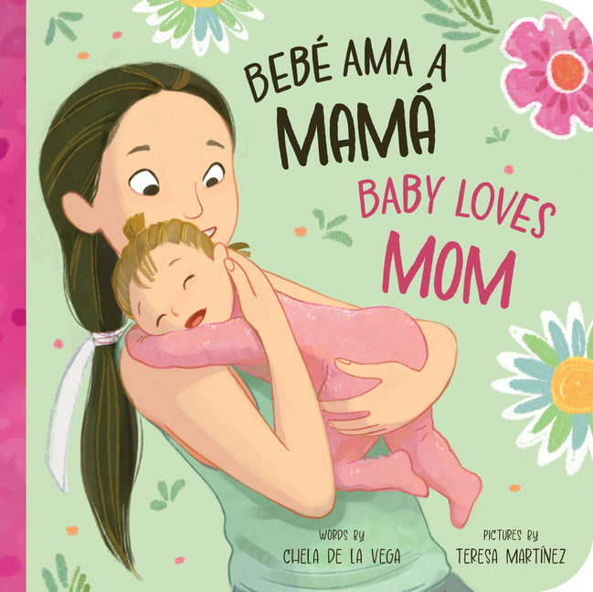 Book cover for Bebé AMA a Mamá / Baby Loves Mom