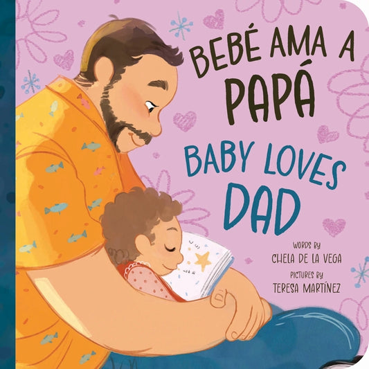 Book cover for Bebé AMA a Papá / Baby Loves Dad