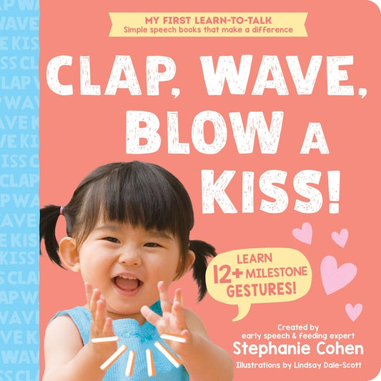 Book cover for Clap, Wave, Blow a Kiss!