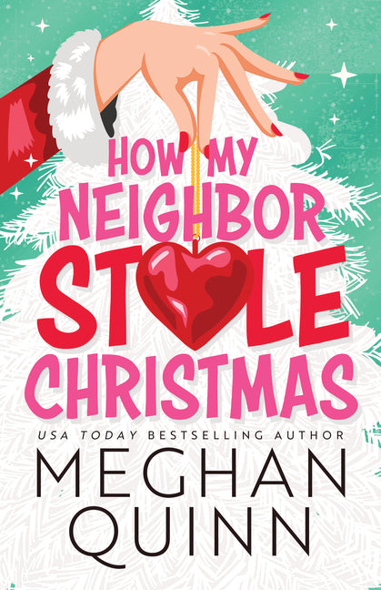 Book cover for How My Neighbor Stole Christmas
