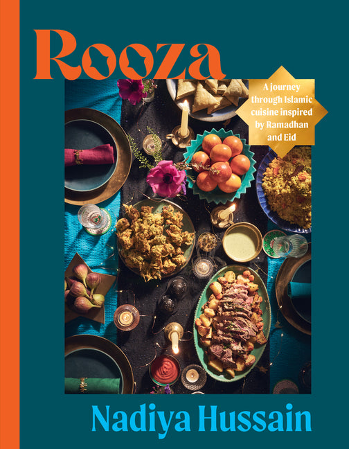 Book cover for Rooza: A Journey Through Islamic Cuisine Inspired by Ramadan and Eid