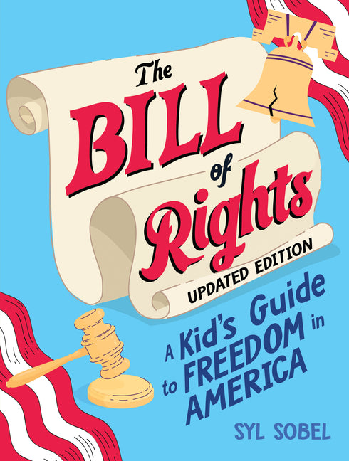 Book cover for Bill of Rights: A Kid's Guide to Freedom in America