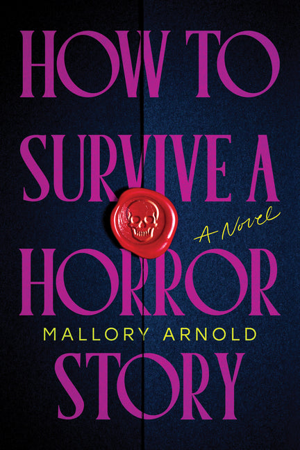 Book cover for How to Survive a Horror Story (Standard Edition)