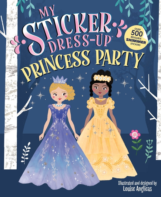 Book cover for My Sticker Dress-Up(r) Princess Party
