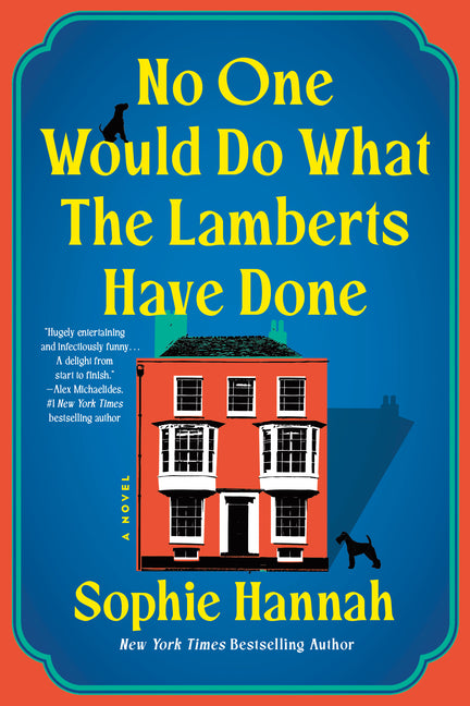 Book cover for No One Would Do What the Lamberts Have Done