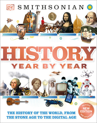 Book cover for History Year by Year: The History of the World, from the Stone Age to the Digital Age