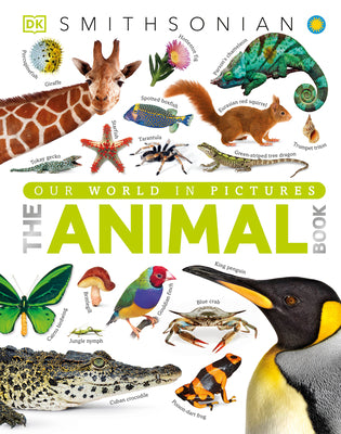 Book cover for The Animal Book: A Visual Encyclopedia of Life on Earth